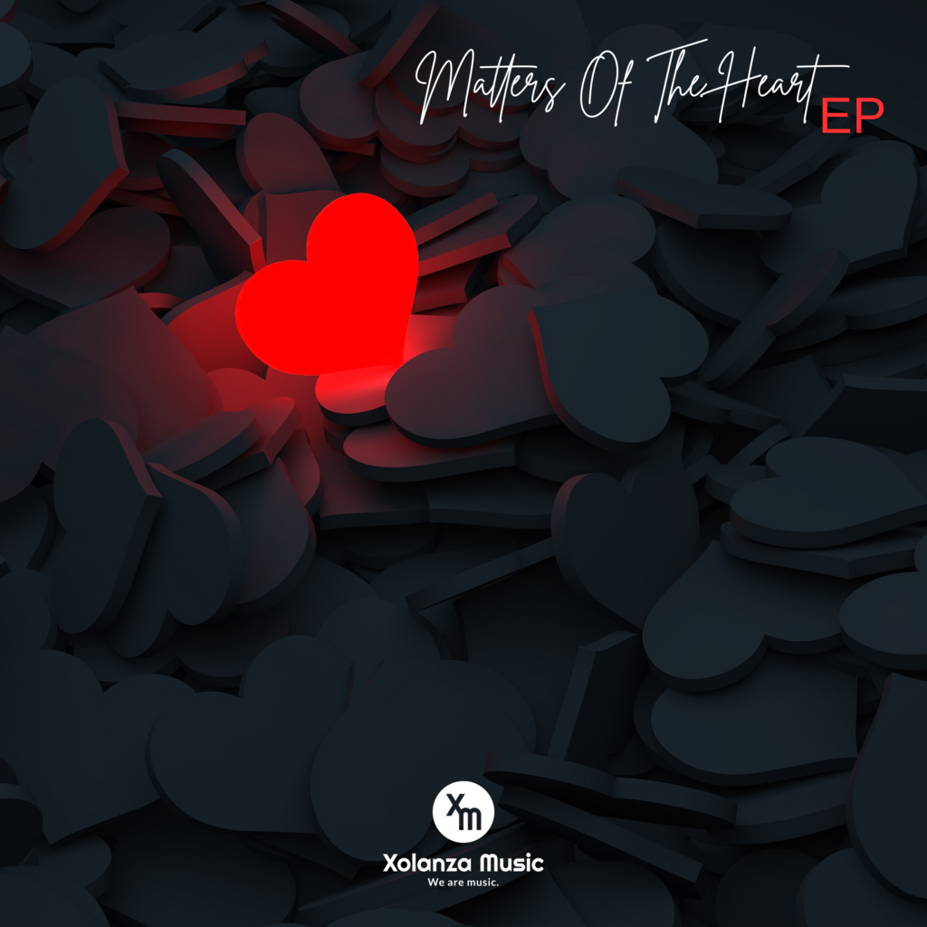 Xolanza Music - Matters of the Heart EP cover